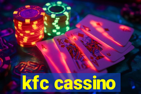 kfc cassino